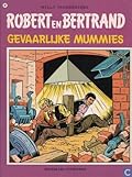 Gevaarlijke mummies