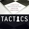 Tactics by Gregory Koukl