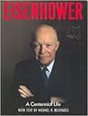 Eisenhower: A Centennial Life Eisenhower: A Centennial Life