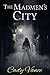 The Madmen's City