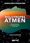 Holotropes Atmen:...