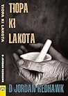 Tiopa Ki Lakota