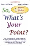 So, What's Your P...