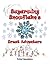 Sugarwing Snowflake's Great...