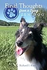 Final Thoughts from a Dying Zen Dog