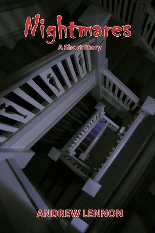 Nightmares - A Short Story of Terror