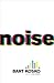 Noise