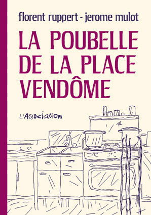 La Poubelle de la place Vendôme (Paperback)