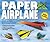 Paper Airplane Fold-a-Day: ...