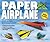 Paper Airplane Fold-a-Day: 2012 Day-to-Day Calendar
