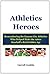 Athletics Heroes by Carroll Conklin