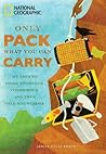 Book cover for Only Pack What You Can Carry