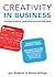 Creativity in Business: The...