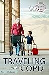 Traveling with COPD by Tonya Hidalgo