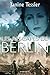 Les Rescapés de Berlin - Tome 1 (French Edition)
