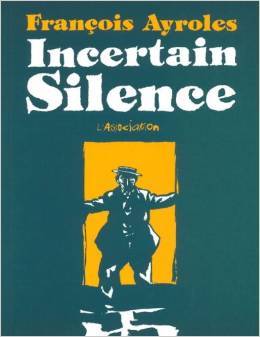 Incertain silence