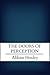 The Doors of Perception by Aldous Huxley