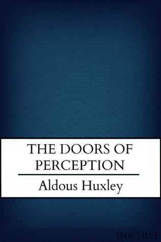 The Doors of Perception