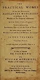 The Practical Works of the late Reverend Alexander Moncrieff Vol. I