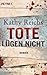 Tote lügen nicht by Kathy Reichs