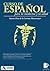Curso de Español para la Medicina y la Salud (Spanish Edition)
