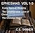 EPHESIANS VOL 1-3