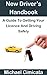 New Driver’s Handbook: A Guide To Getting Your Licence And Driving Safely