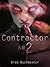 Contractor Part 2 (a novella series)