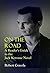 Study Guide: On the Road by Jack Kerouac