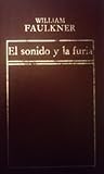 El sonido y la furia