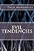 Evil Tendencies