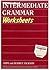 Intermediate Grammar Worksh...