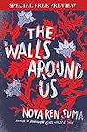 The Walls Around Us by Nova Ren Suma