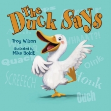 The Duck Says (Hardcover)