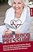 High Blood Pressure: A Proven Guide to Lowering Your Blood Pressure and Coping with Hypertension Naturally Using DASH Diet Recipes