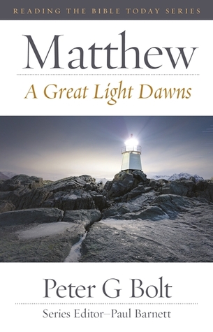 Matthew: A Great Light Dawns