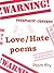 Love/Hate poems by Ptom ffry
