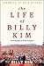 The Life of Billy Kim: From Houseboy to World Evangelist