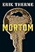 Mortom by Erik Therme