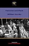 Factories and Plant in World War II (HMSO Histories of World War II - Civil) Factories and Plant in World War II (HMSO Histories of World War II - Civil)