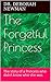 The Forgetful Princess by Deborah Newman