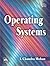 OPERATING SYSTEMS by I. Chandra Mohan