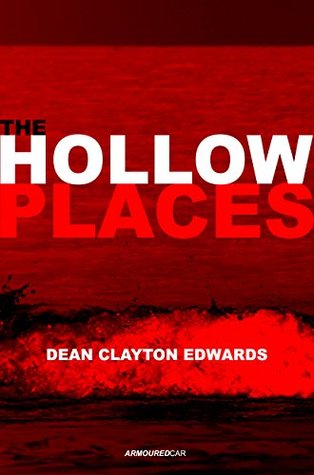 The Hollow Places (Kindle Edition)