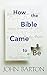 How the Bible Came to Be