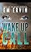Wake Up Call: Book 1 of the Nasaru Chronicles