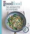 Good Food: 30-min...
