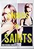 Sinners & Saints ( Sinners ...
