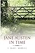 JANE AUSTEN IN TIME