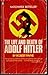 The Life and Death of Adolf Hitler