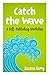 Catch the Wave: A Self-Publishing Workshop